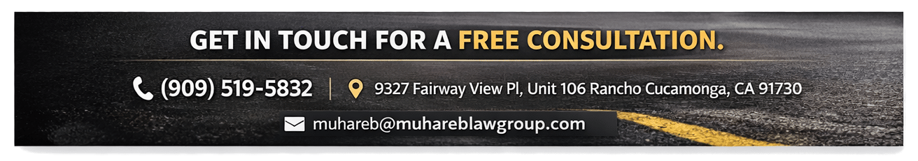 Contact banner for Muhareb Law Group showing phone number, office address in Rancho Cucamonga, and email for free personal injury consultations.