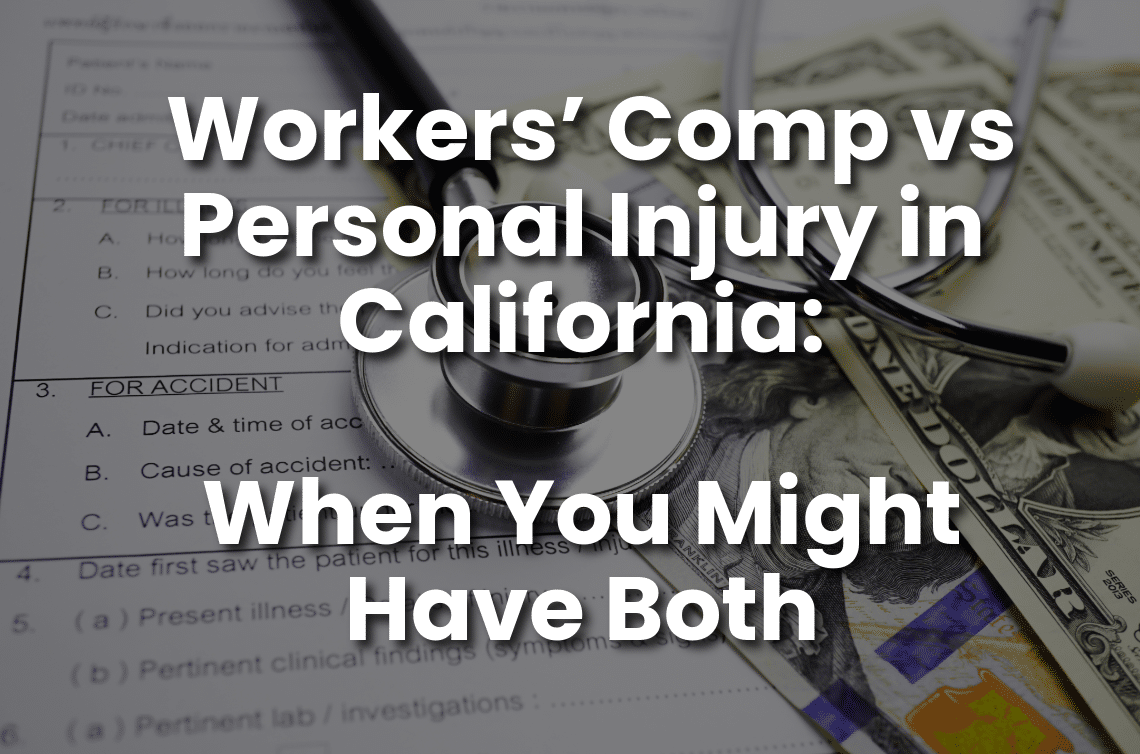 Stethoscope, medical forms, and U.S. currency illustrating the differences between California workers' compensation and personal injury claims, including situations where both may apply.